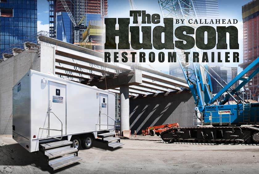 THE HUDSON JOBSITE RESTROOM TRAILER